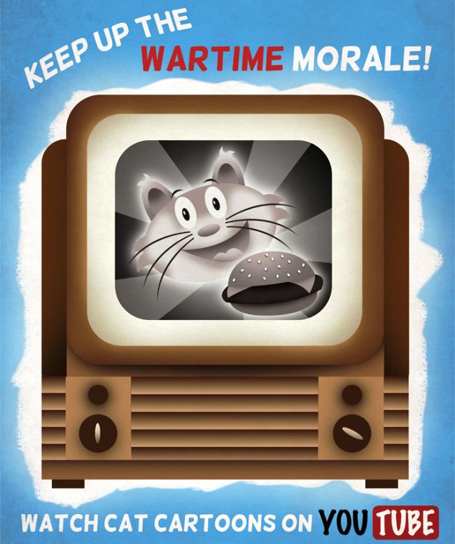 Keep Up Wartime Morale, Watch Cat Videos On Youtube Poster
