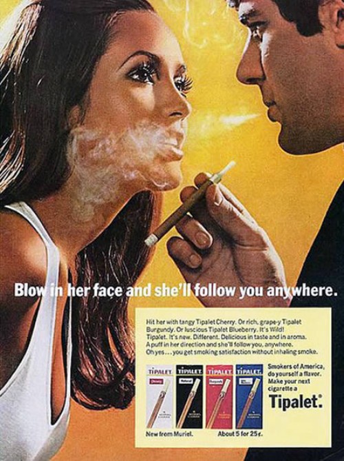 Sexist vintage advertisements blow it in her face picture